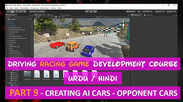 Creating AI Cars In Unity | Racing Game Development Unity In Urdu / Hindi #9