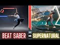 Beat saber vs supernatural  which is the better workout