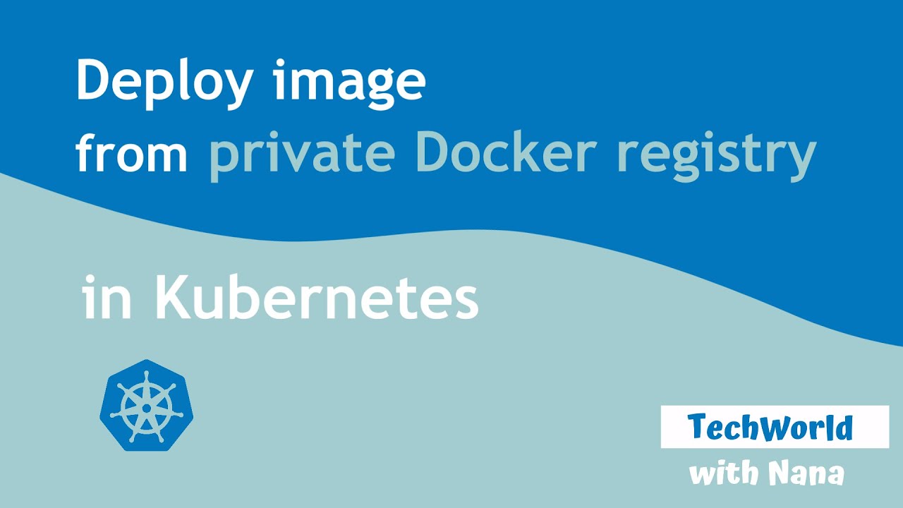 Pull Image from Private Docker Registry in Kubernetes Cluster | Demo