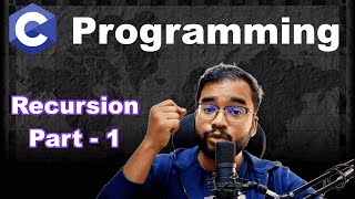 ▶️ C Programming Lecture - Recursion in C : Part-1
