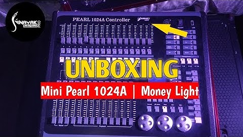 Mini Pearl 1024A Controller (Quick Unboxing)| Money Light | VINAYAK AUDIO VISUALS