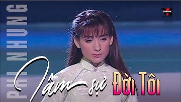 VAN SON 🌹TÂM SỰ ĐỜI TÔI | PHI NHUNG