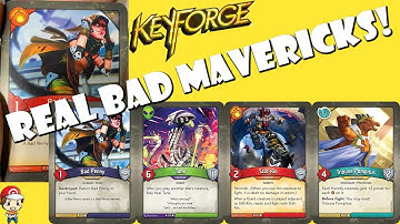 Real Bad Mavericks in Keyforge!
