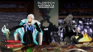 The Valley of the Judged: Eldritch Automata (Quickstart)