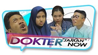 Dokter Jaman Now the Series (Eps. 1) - Tes Kesehatan