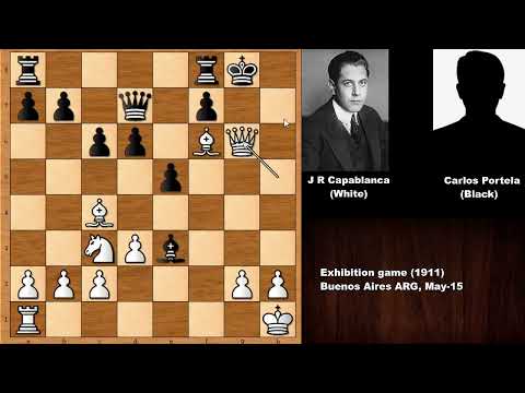 Amazing Chess Game: Capablanca vs Carlos Portela (1911)