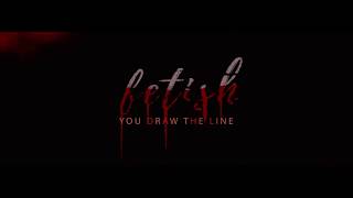 Fetish | Official Trailer