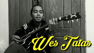 Wes Tatas - Vicky Prasetyo x HappyRism (cover) AS01A
