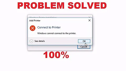 Windows Cannot Connect to the Printer | Fix Failed Error (Window 10, 7)