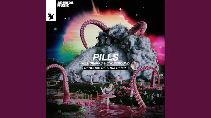 Pills (Deborah de Luca Remix)