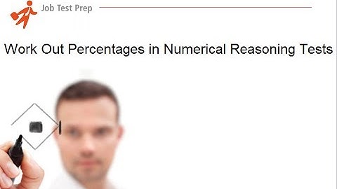 How to Work Out Percentages in Numerical Reasoning Tests - JobTestPrep