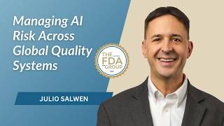 Managing AI Risk Across Global Quality Systems