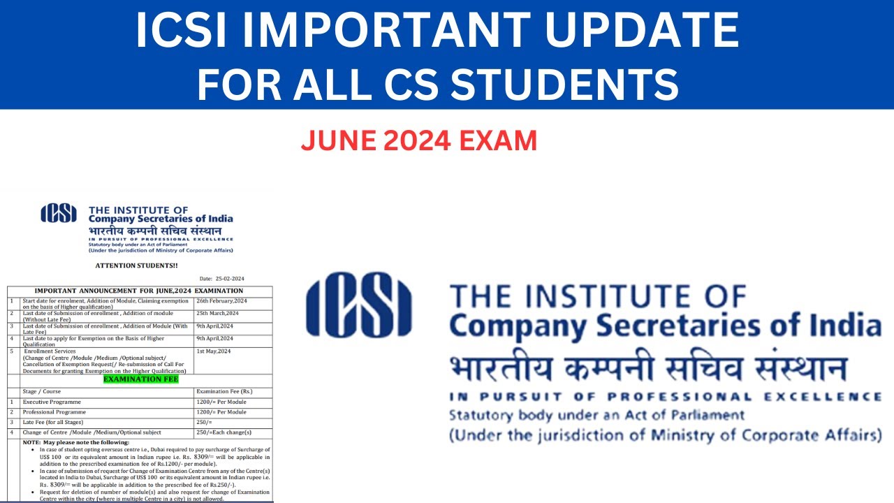 Icsi Updated Module ICSI IMPORTANT UPDATE FOR ALL CS STUDENTS FOR JUNE 2024 EXAM - YouTube