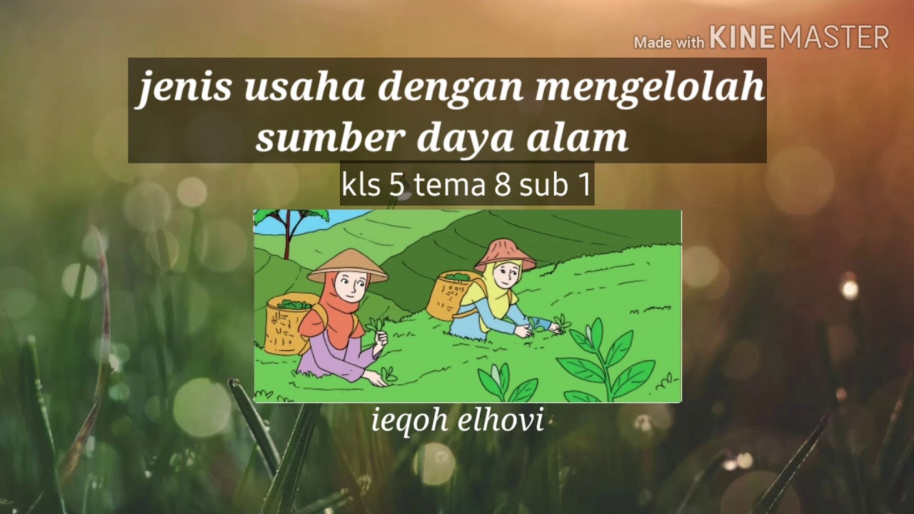 Jenis usaha dengan mengelolah sumber daya alam - YouTube Jenis usaha dengan mengelolah sumber daya alam - YouTube