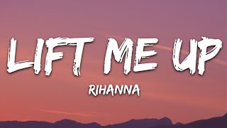 Rihanna - Lift Me Up (Lyrics) chords