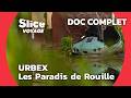 Urbex  les paradis de rouille i slice voyage i documentaire complet