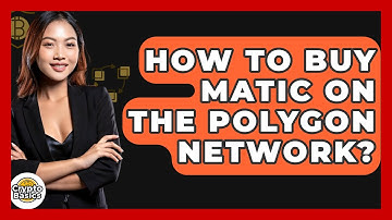 How to Buy MATIC on the Polygon Network? - CryptoBasics360.com