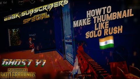 HOW TO MAKE GAMING THUMBNAIL LIKE SOLO RUSH IN ANDROID | GhosT YT | PixelLab•Lightroom