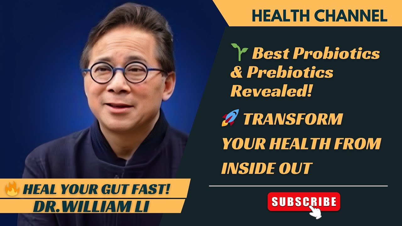 Best Probiotics, Prebiotics & Postbiotics for Gut Health  EP 8 Food Science DR.WILLIAM LI