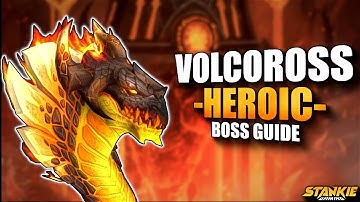 Heroic Volcoross - Everything you need to know - Quick Guide | Amirdrassil 10.2 PTR