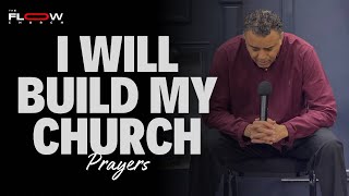 Prayers For The Church | FLOW Prayer Meeting | S10•E23 | Dag Heward-Mills | Tues 22 April 2025