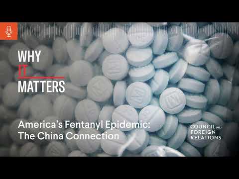 China's role in the fentanyl crisis