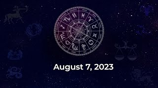 Horoscope today: Astrological predictions for your zodiac signs | August 7, 2023