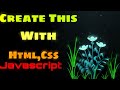 Dynamic Glowing plants with html,Css and JavaScript