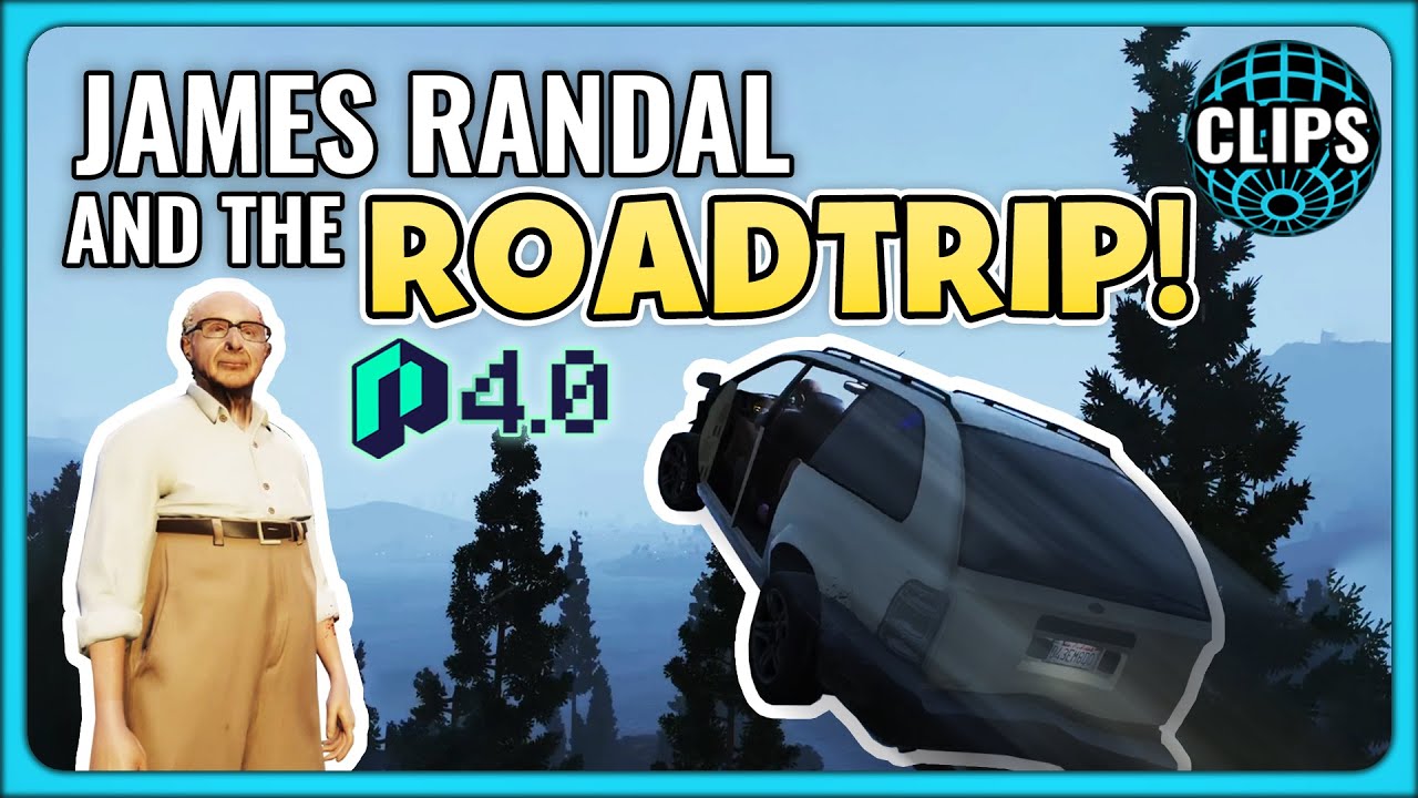 JAMES RANDAL & THE ROADTRIP! NoPixel 4.0!