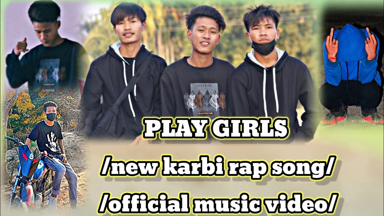 Play girls official music video hensek rapper karbi rap song 