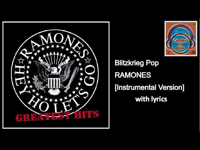 The Ramones Blitzkrieg Bop Instrumental Lyrics Video KARAOKE BACKING TRACK