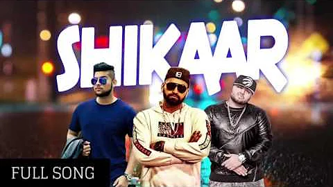 Shikaar FULL SONG Elly Mangat   Deep Jandu   Karan Aujla   Brand New Punjabi Song 2017