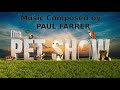 The pet show main title theme music composed by paul farrer