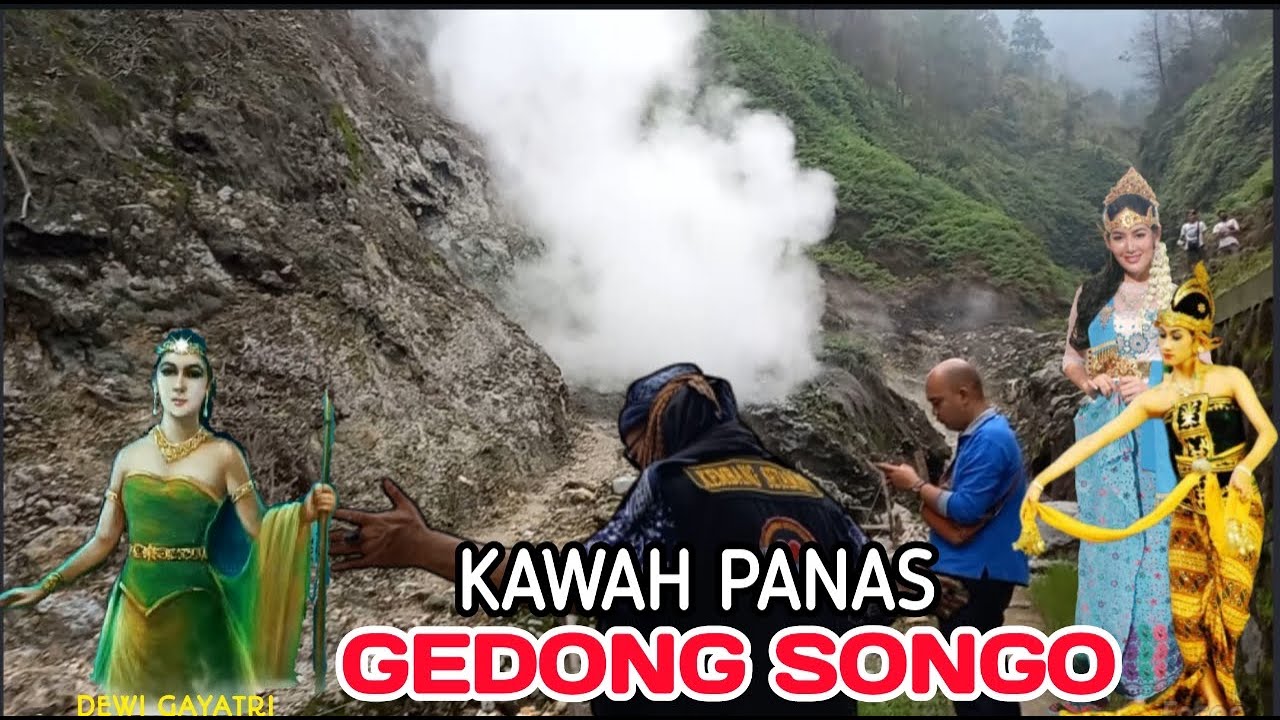 SUMBER PANAS GEDONG SONGO YANG PENUH MISTIS  