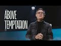 Gospel of mark pt2  above temptation  dave patterson  41424