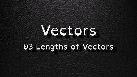 Unreal 5 Tutor: Vectors 03: Lengths of Vectors