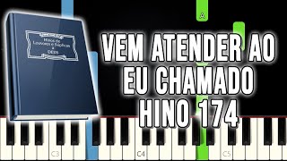Download Lagu Hino 174 CCB - Vem Atender Ao Seu Chamado | VERSÃO FÁCIL Piano e Teclado Tutorial MP3
