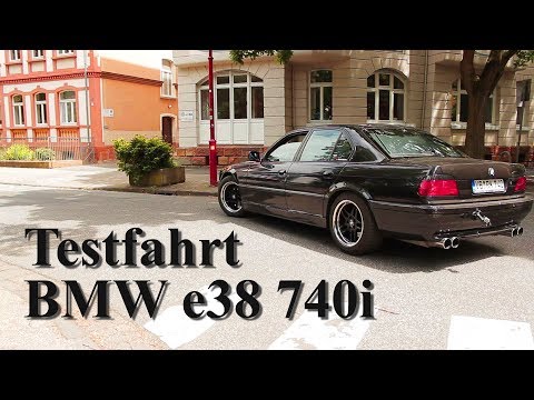BMW 740i (e38) "Testfahrt"