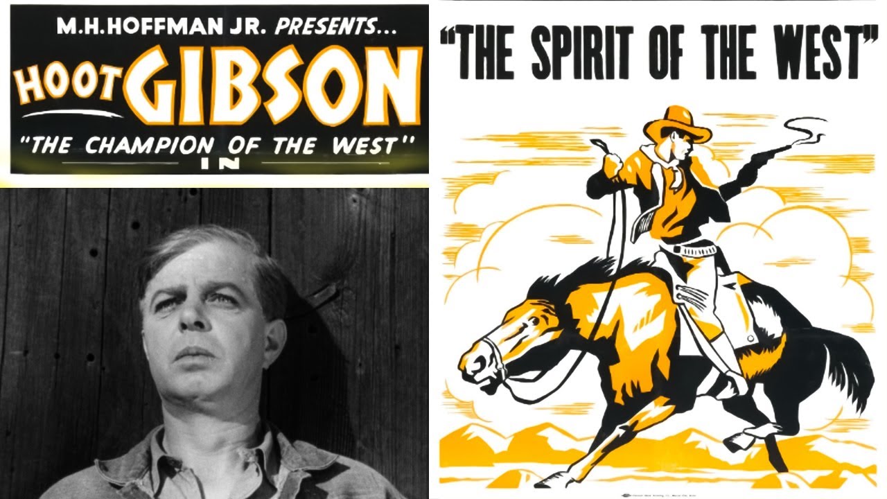Spirit of the West (1932) Western | Hoot Gibson | Full Movie Restored