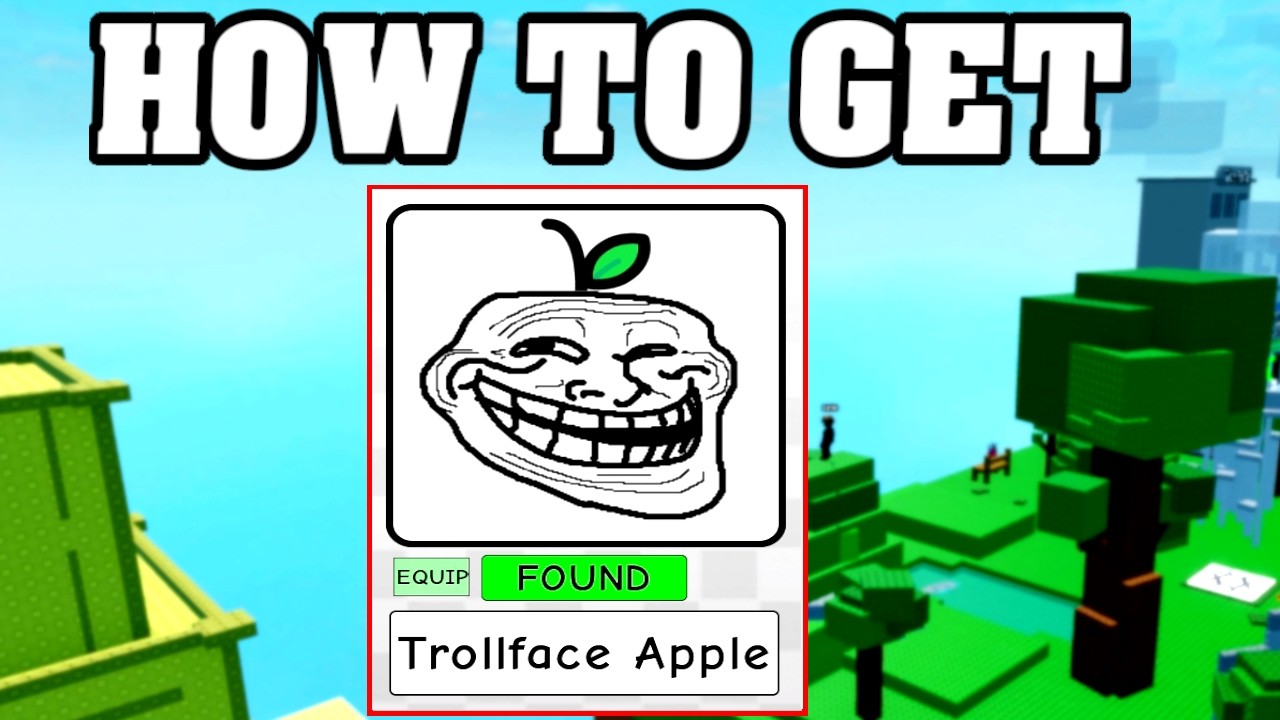 How To Get TROLLFACE APPLE in Find The APPLES *Roblox* Walkthrough ...