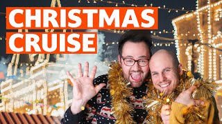 Christmas Cruise EXTRAVAGANZA! Boarding and Christmas Markets!