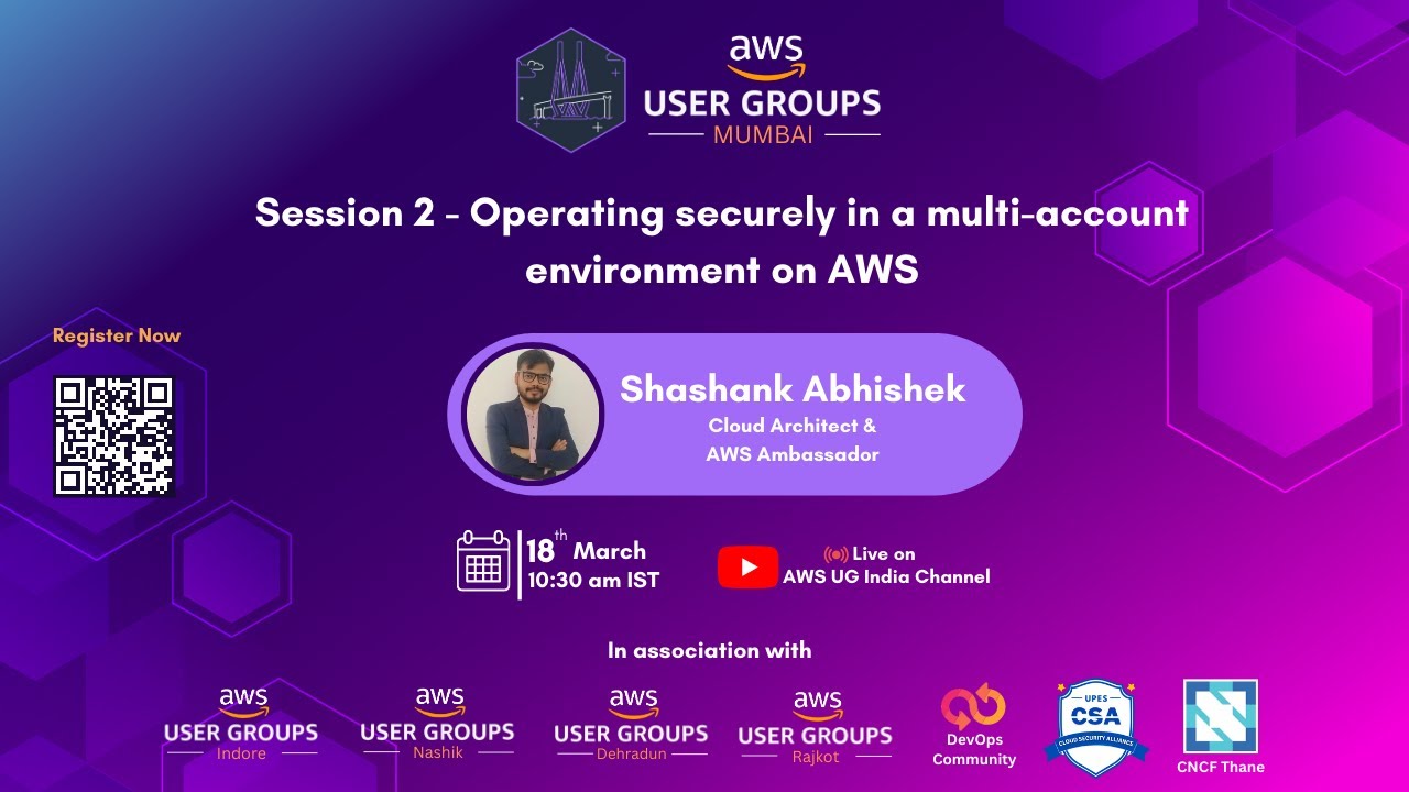 Security Series Session - 2: Operating securely in a multi-account ...