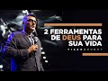 Tiago Brunet - 2 Ferramentas de Deus para sua Vida