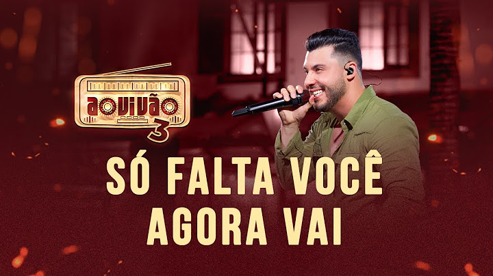 Murilo Huff - Só Falta Você / Agora Vai (Ao Vivão  3)