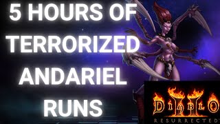 5 Hours Of Terrorized Andariel She Never Dissapoints - Diablo 2 Resurrected