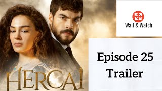 Hercai Episode 25 Trailer English Subtitle