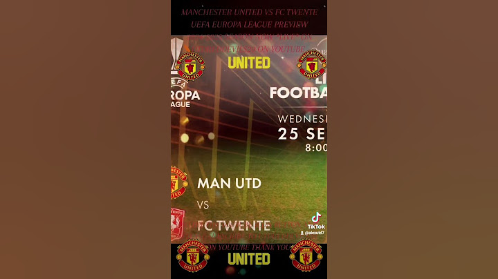 MANCHESTER UNITED VS FC TWENTE - UEFA EUROPA LEAGUE PREVIEW 2024/2025 SEASON NOW *LIVE* ON YOUTUBE🔴⚫