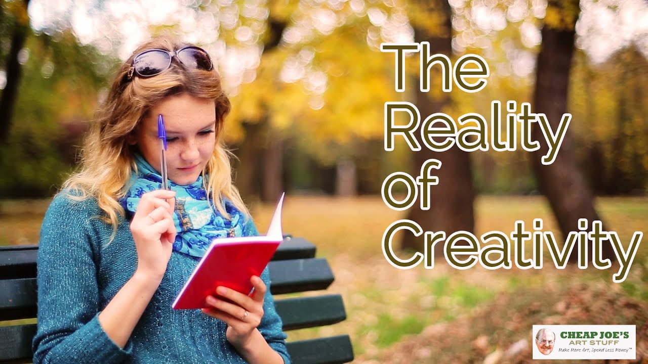 Cheap Joe's 2 Minute Art Tips The Reality of Creativity YouTube
