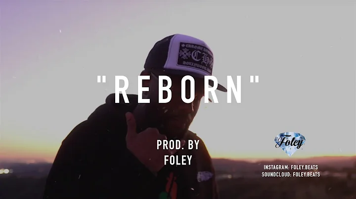 *FREE* Casey Veggies x Larry June Type beat - "Reborn" (Prod. Foley.beats)