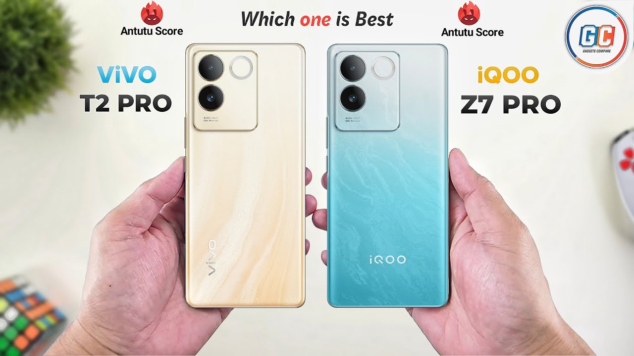 ViVO T2 Pro Vs IQOO Z7 Pro YouTube ViVO T2 Pro Vs IQOO Z7 Pro YouTube
